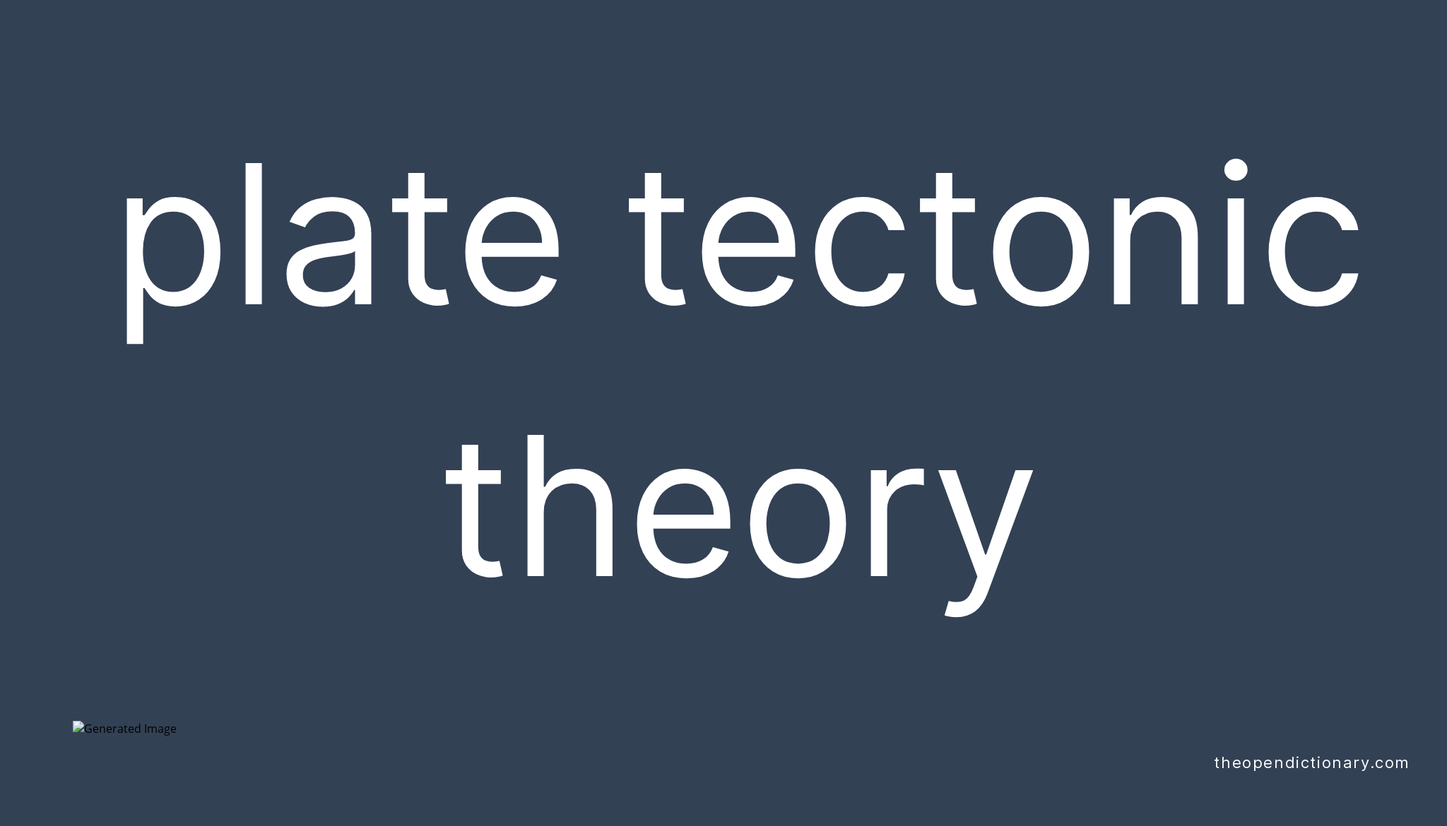 plate-tectonic-theory-meaning-of-plate-tectonic-theory-definition